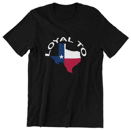 Loyal To Texas T-shirt