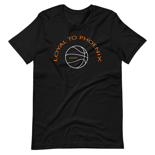 Loyal To Phoenix Basketball Tee