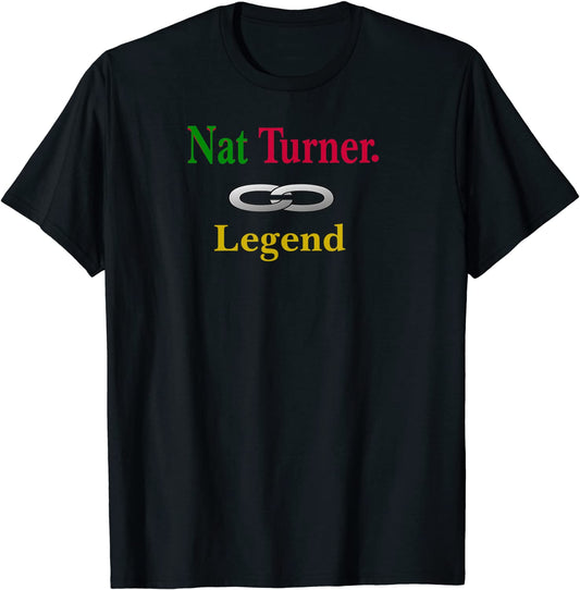 Nat Turner Legend Tee